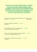 EXAM 4 :NUR 242 MED SURG LATEST ACTUAL EXAM QUESTIONS AND CORRECT DETAILED ANSWERS WITH RATIONALES|ALREADY GRADED A+||GALEN COLLEGE OF NURSING