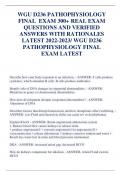 WGU D236 PATHOPHYSIOLOGY  FINAL EXAM 300+ REAL EXAM  QUESTIONS AND VERIFIED  ANSWERS WITH RATIONALES  LATEST 2022-2023/ WGU D236  PATHOPHYSIOLOGY FINAL  EXAM LATEST Describe how your body responds to an infection. - ANSWER- T cells produce  cytokines, whi