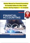 Solution Manual For Financial Accounting, 7th Canadian Edition by Libby, Hodge, Verified Chapters 1 - 13, Complete Newest Version