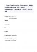 1 Exam Prep NASCLA Contractor's Guide to Business, Law, and Project Management, Florida 1st Edition Practice Test 1 QUESTIONS & ANSWERS 2024 ( A+ GRADED 100 % VERIFIED)