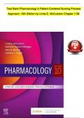 TEST BANK FOR PHARMACOLOGY 10TH EDITION BY MCCUISTION / McCuistion: Pharmacology: A Patient-Centered Nursing Process Approach, 10th Edition; complete test bank, all the chapters