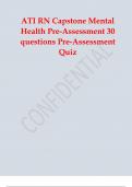 ATI RN Capstone Mental Health Pre ATI RN Capstone Mental Health Pre-Assessment 30 questions