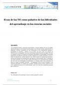 El uso de las TIC como paliativo de las dificultades del aprendizaje en las ciencias sociales The use of ICT as a palliative of learning difficulties in the social sciences