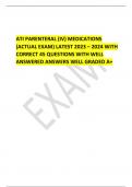  ATI PARENTERAL (IV) MEDICATIONS (ACTUAL EXAM) LATEST 2023 – 2024 WITH CORRECT 45 QUESTIONS WITH WELL ANSWERED ANSWERS WELL GRADED A+