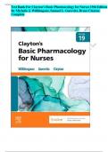 Test Bank For Clayton’s Basic Pharmacology for Nurses 19th Edition By Michelle J. Willihnganz, Samuel L. Gurevitz, Bruce Clayton Chapter 1-48