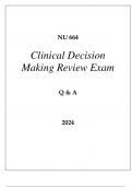 NU 664 CLINICAL DECISION MAKING REVIEW EXAM Q & A 2024 HERZING UNI