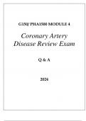 G150 PHA1500 MODULE 4 CORONARY ARTERY DISEASE REVIEW EXAM Q & A 2024.p