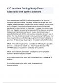 CIC Inpatient Coding Study Exam questions with correct answers Your hospital uses and EHR for all documentation of all services, including coding and billing. Your town is hit with a tornado and your hospital is badly damaged including the servers, networ