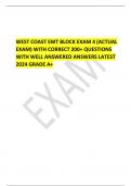 WEST COAST EMT BLOCK EXAM 4 (ACTUAL EXAM) WITH CORRECT 200+ QUESTIONS WITH WELL ANSWERED ANSWERS LATEST 2024 GRADE A+