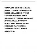 COMPLETE 6th Edition Basic IAHSS Training 338 Questions/ IAHSS ADVANCED OFFICER CERTIFICATIONS EXAMS |ACCURATE TESTING VERSIONS |WITH ACTUAL CORRECT QUESTIONS AND VERIFIED DETAILED RATIONALES ANSWERS 2024ALREADY GRADED A+