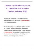 BUNDLED Ostomy Care Certification Exams and Exam Study Guide | with Questions and Verified Answers | ALL Rated and Graded A+ | Latest 2024 