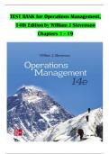 TEST BANK for Operations Management, 14th Edition by William J. Stevenson, Verified Chapters 1 - 19, Complete Newest Version