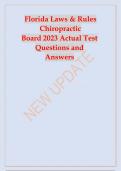 Florida Laws & Rules  Chiropractic Board 2023 Actual Test  Questions and  Answers 