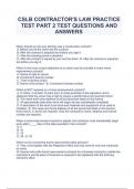 CSLB CONTRACTOR'S LAW PRACTICE TEST PART 2 TEST QUESTIONS AND ANSWERS 