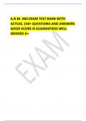  A.R.M. 400 EXAM TEST BANK WITH ACTUAL 150+ QUESTIONS AND ANSWERS GOOD SCORE IS GUARANTEED WELL GRADED A+