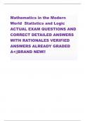 Mathematics in the Modern World Statistics and Logic ACTUAL EXAM QUESTIONS AND CORRECT DETAILED ANSWERS WITH RATIONALES VERIFIED ANSWERS ALREADY GRADED A+||BRAND NEW!!