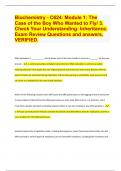 Biochemistry - C624: Module 1: The Case of the Boy Who Wanted to Fly/ 3. Check Your Understanding: Inheritance. Exam Review Questions and answers, VERIFIED