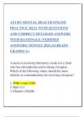 ATI RN MENTAL HEALTH NURSING EXAM WITH QUESTIONS AND CORECT DETAILED ANSWERS WITH RATIONALE (VERIFIED ANSWERS) NEWEST 2024| ALREADY GRADED A   2 Exam (elaborations) ATI RN MENTAL HEALTH ONLINE PRACTICE 2023A WITH QUESTIONS AND CORRECT DETAILED ANSWERS WIT