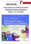 Test Bank for Wong’s Nursing Care of Infants and Children 12th Edition by Marilyn J. Hockenberry, Elizabeth A. Duffy, Karen Gibbs, Complete Chapters 1 - 34, Updated Newest Version