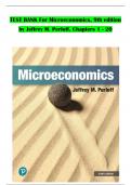 TEST BANK For Microeconomics, 9th Edition by Jeffrey M. Perloff, Verified Chapters 1 - 20, Complete Newest Version