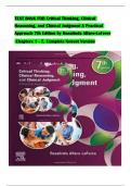 TEST BANK For Critical Thinking, Clinical Reasoning, and Clinical Judgment A Practical Approach 7th Edition by Rosalinda Alfaro-LeFevre, Verified Chapters 1 - 7, Complete Newest Version