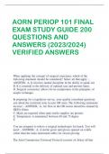 AORN PERIOP 101 FINAL EXAM STUDY GUIDE 200 QUESTIONS AND ANSWERS (2023/2024) VERIFIED ANSWERS