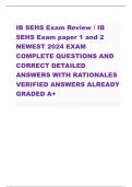 IB SEHS Exam Review / IB  SEHS Exam paper 1 and 2  NEWEST 2024 EXAM  COMPLETE QUESTIONS AND  CORRECT DETAILED  ANSWERS WITH RATIONALES  VERIFIED ANSWERS ALREADY  GRADED A+