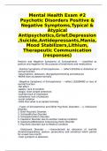 Mental Health Exam #2 Psychotic Disorders Positive & Negative Symptoms,Typical & Atypical Antipsychotics,Grief,Depression,Suicide,Antidepressants,Mania,Mood Stabilizers,Lithium, Therapeutic Communication (responses)