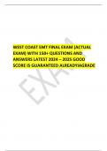 West coast emt final exam (ACTUAL EXAM) GOOD SCORE IS GUARANTEED WELL GRADED A+ 