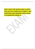 WEST COAST EMT BLOCK EXAM 3 LATEST  2024 (ACTUAL EXAM) WITH CORRECT 150+  QUESTIONS AND ANSWERS GOOD SCORE IS GUARANTEED GRADE A+ 