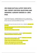 CRC EXAM (ACTUAL) LATEST 2024 WITH  300+ EXPERT CERTIFIED QUESTIONS AND  ANSWERS I ALREADY GRADED A+ 100% PASS 