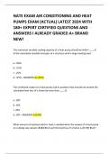 NATE EXAM AIR CONDITIONING AND HEAT  PUMPS EXAM (ACTUAL) LATEST 2024 WITH  180+ EXPERT CERTIFIED QUESTIONS AND ANSWERS I ALREADY GRADED A+ BRAND NEW! 