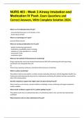 NURS 403 - Week 3 Airway Intubation and Medication IV Push. Exam Questions and Correct Answers, With Complete Solution 2024.