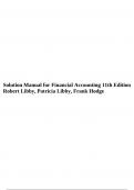 Solution Manual for Financial Accounting 11th Edition  Robert Libby, Patricia Libby, Frank Hodge A+