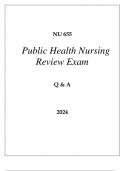 NU 655 PUBLIC HEALTH NURSING REVIEW EXAM Q & A 2024 HERZING