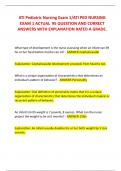 ATI Pediatric Nursing Exam 1/ATI PED NURSING  EXAM 1 ACTUAL  95 QUESTION AND CORRECT ANSWERS WITH EXPLANATION RATED A GRADE.