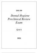 DH 199 DENTAL HYGIENE PRECLINICAL REVIEW EXAM Q & A 2024 HERZING.