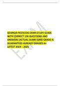  GEORGIA PESTICIDE EXAM STUDY GUIDE WITH CORRECT 150 QUESTIONS AND ANSWERS (ACTUAL EXAM) G00D GRADE IS GUARANTEED ALREADY GRADED A+ LATEST 2024 – 2025 