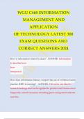 WGU C468 INFORMATION MANAGEMENT AND APPLICATION OF TECHNOLOGY LATEST 300 EXAM QUESTIONS AND CORRECT ANSWERS 2024