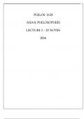 PHILOS 2120 ASIAN PHILOSOPHIES LECTIREPHILOS 2120 ASIAN PHILOSOPHIES LECTIRE 1 - 23 NOTES 2024 1 - 23 NOTES 2024