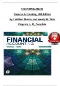 Solution Manual For Financial Accounting, 13th Edition by C William Thomas and Wendy M. Tietz, Verified Chapters 1 - 12, Complete Newest Version