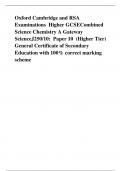 Oxford Cambridge and RSA Examinations  Higher GCSECombined Science Chemistry A Gateway ScienceJ250/10:  Paper 10  (Higher Tier) General Certificate of Secondary Education with 100% correct marking scheme