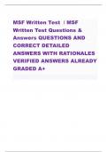 MSF Written Test / MSF Written Test Questions & Answers QUESTIONS AND CORRECT DETAILED ANSWERS WITH RATIONALES VERIFIED ANSWERS ALREADY GRADED A+