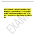   MARYLAND STATE BOARD COSMETOLOGY EXAM (ACTUAL EXAM) WITH 200 CORRECT QUESTIONS AND ANSWERS LATEST 2024 – 2025 GOOD SCORE IS GUARANTEED GRADE A+