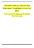 Test Bank - Seeley's Anatomy and Physiology, 11th Edition (Van Putte, 2024) Fundamentals Of Nursing (Joseph F. McCloskey School of Nursing)