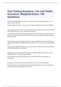 Xcel Testing Solutions- Life and Health Insurance- Weighted Exam- 150 Questions well answered rated A+