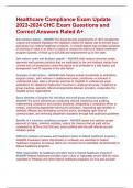 Healthcare Compliance Exam Update  2023-2024 CHC Exam Questions and  Correct Answers Rated A+