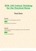 NUR155 / NUR 155 Final Exam (Latest 2024 / 2025 Update): Critical Thinking for the Practical Nurse | Questions and Verified Answers | 100% Correct | Grade A - Hondros