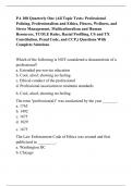 PA 108 Quarterly One (All Topic Tests: Professional Policing, Professionalism and Ethics, Fitness, Wellness, and Stress Management, Multiculturalism and Human Resources, TCOLE Rules, Racial Profiling, US and TX Constitution, Penal Code, and CCP,) Question