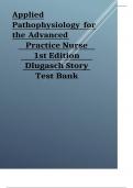 Applied Pathophysiology for the Advanced Practice Nurse 1st Edition Dlugasch Story Test Bank